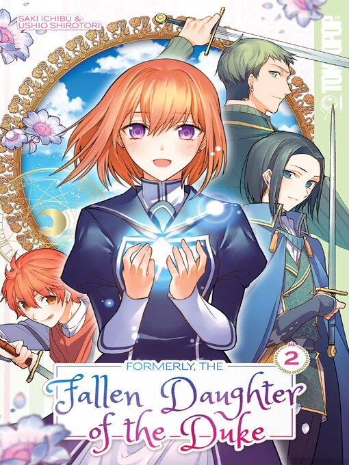 Title details for Formerly, the Fallen Daughter of the Duke, Volume 2 by Saki Ichibu - Available